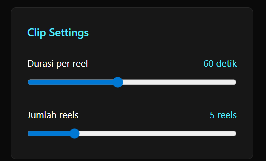 Clip settings untuk mengatur durasi dan jumlah reels